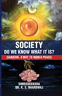 Society, De We Know What It Is?
